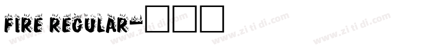 FIRE Regular字体转换